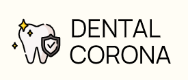 DENTAL CORONA